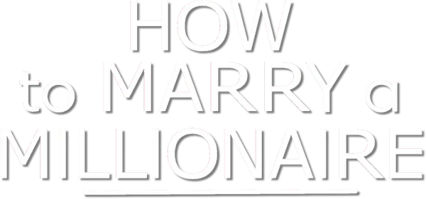 Three women set out to find eligible millionaires to marry, but find true love in the process.
